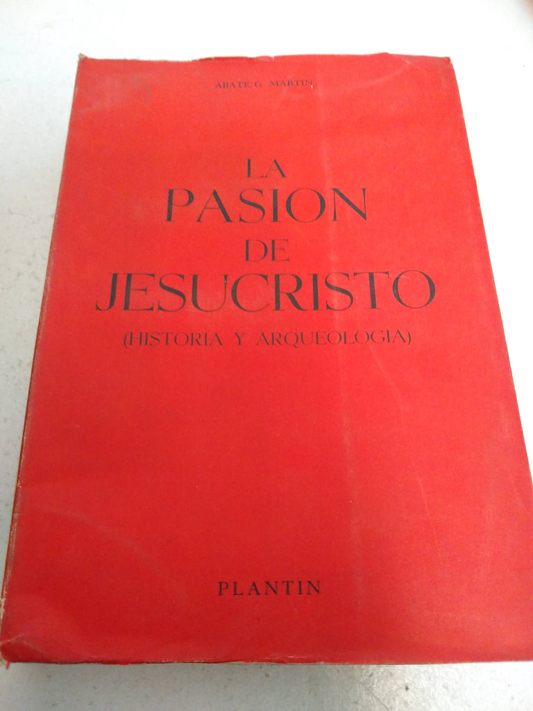 La pasion de Jesucristo