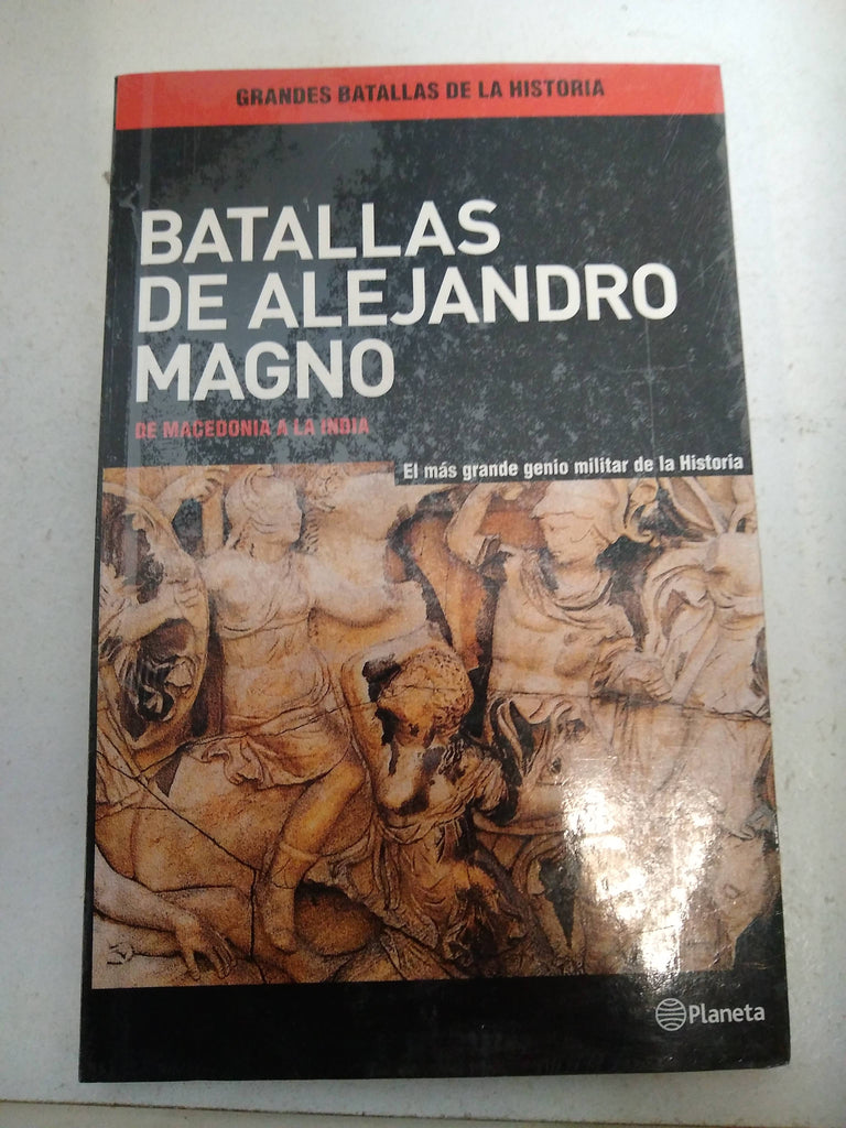 Batallas de Alejandro  Magno de Macedonia a la India