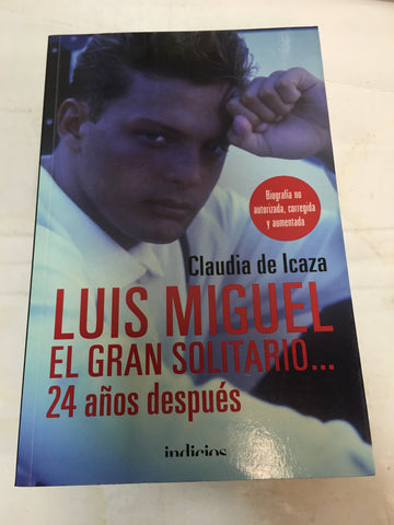 Luis Miguel, el gran solitario