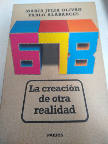 Creacion De Otra Realidad, La