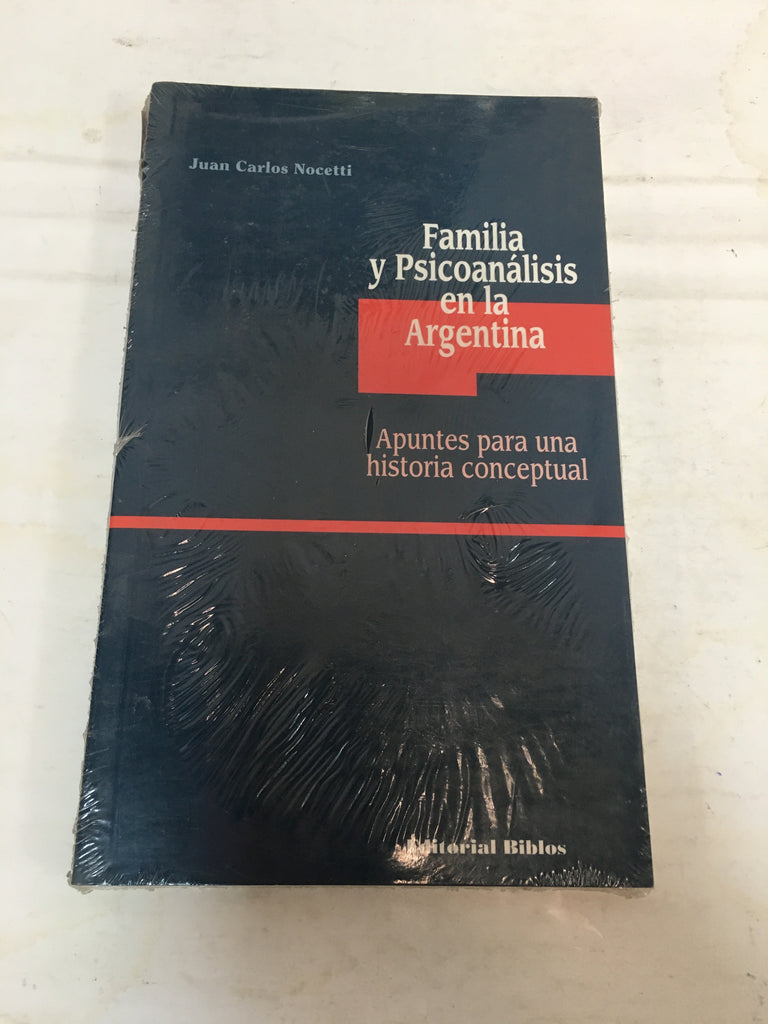 Familia y Psicoanalisis en la Argentina