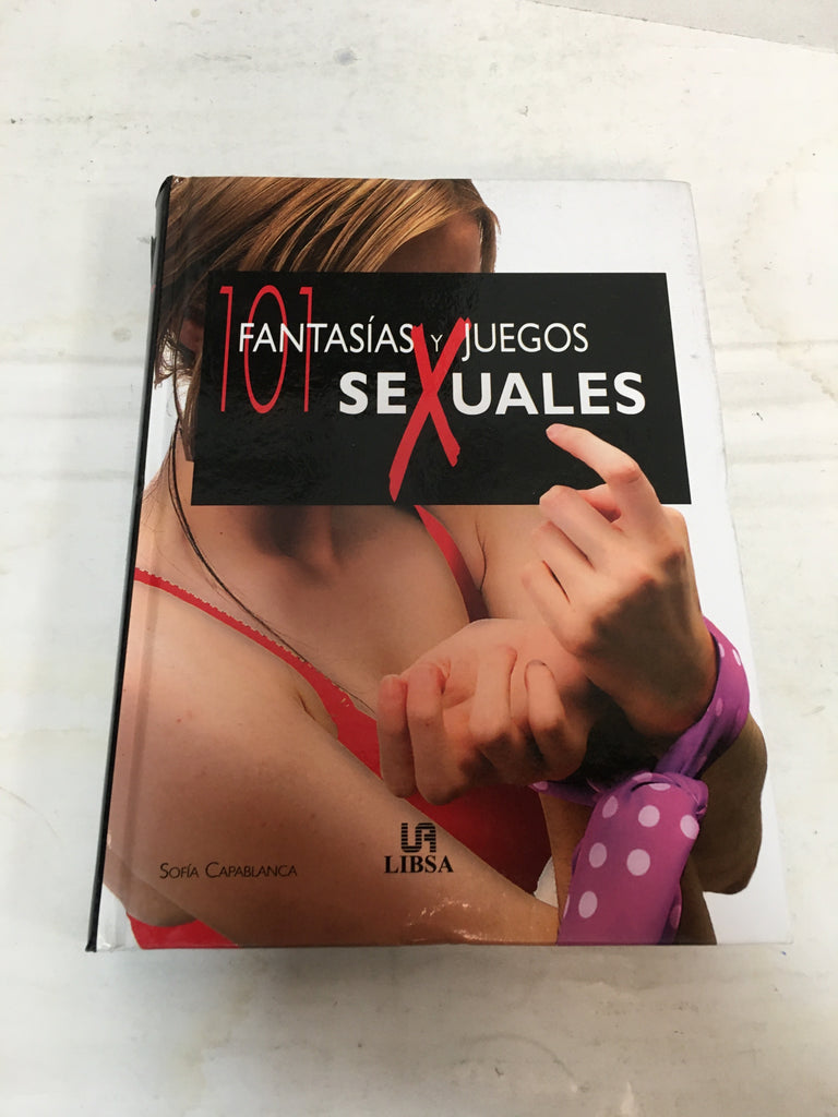 101 Fantasías y Juegos Sexuales