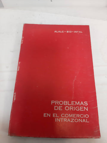 Problemas de origen en el comercio intrazonal