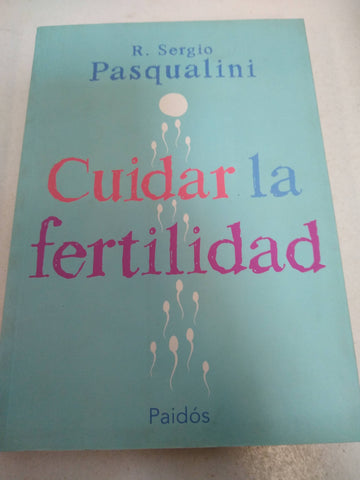 Cuidar La Fertilidad