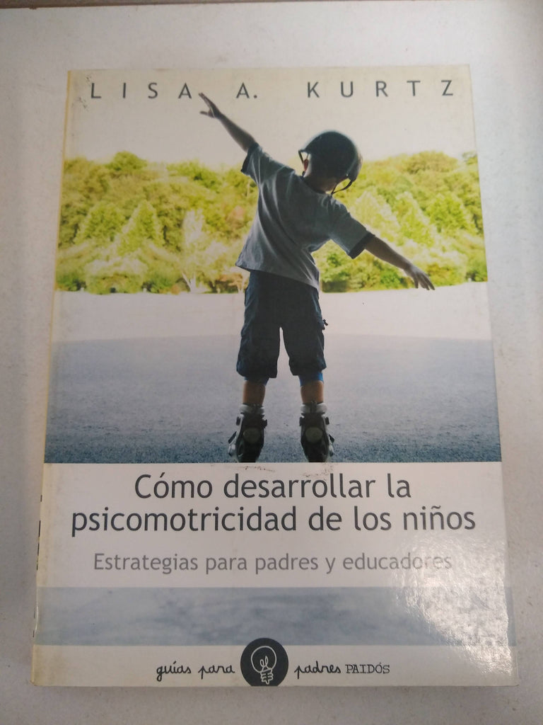 Como desarrollar la Psicomotricidad de los Niños