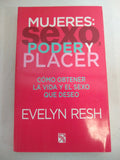 mujeres sexo poder y placer evelyn resh