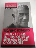 Padres E Hijos. En Tiempos De La Retirada De Las Oposiciones