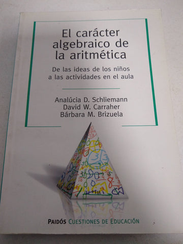 Caracter Algebraico De La Aritmetica De Las Ideas De Los Ni