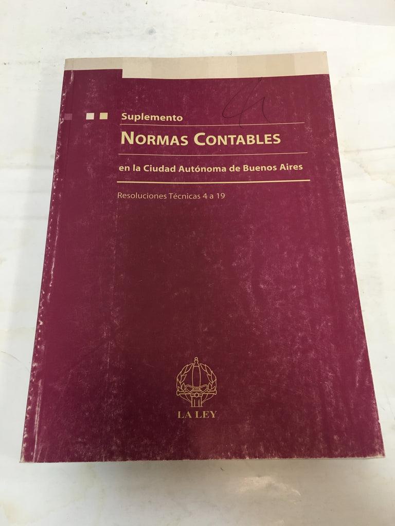 Suplemento. Normas contables en la Ciudad Autonoma de Buenos Aires. Resoluciones 4 a 19