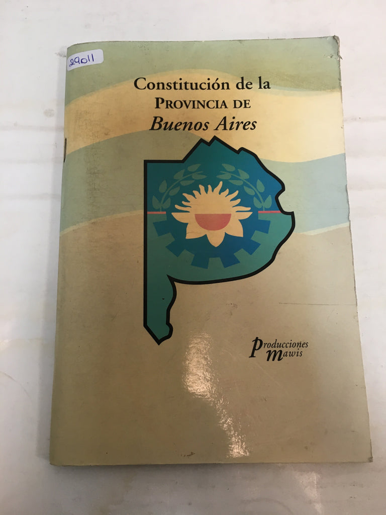 Constitucion de la Provincia de Buenos Aires