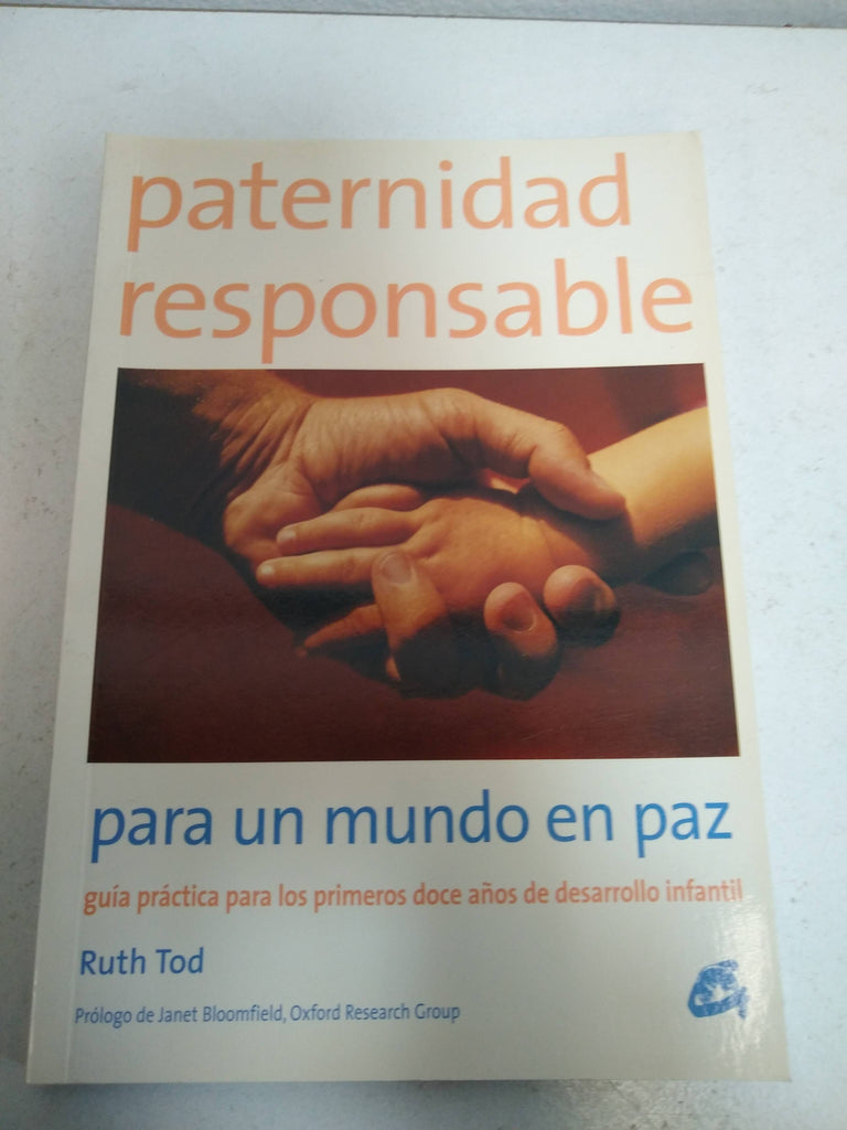 Paternidad Responsible/ Responsible Paternity