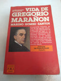 Vida de Gregorio Marañón