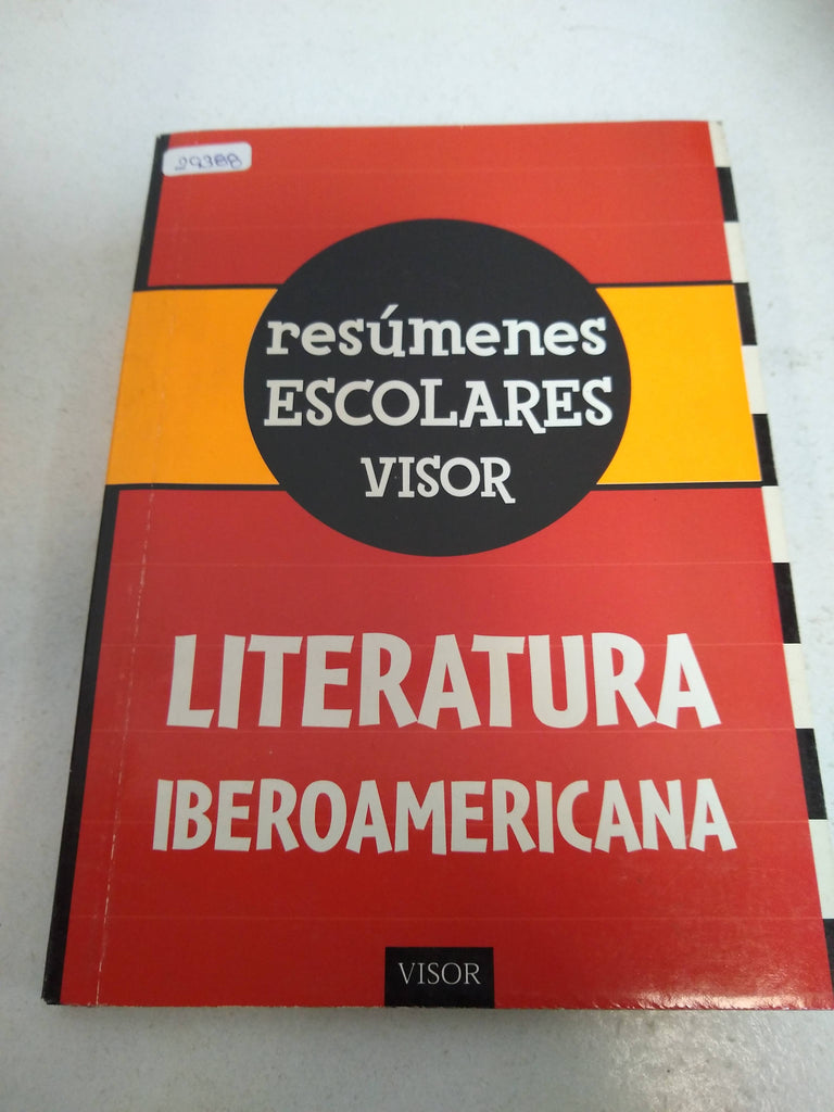 Resúmenes Escolares Visor. Literatura Iberoamericana