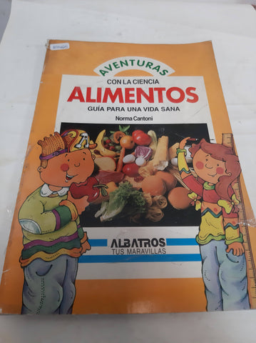 Alimentos - Aventuras Con La Ciencia