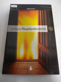 PUERTA RESPLANDECIENTE, LA (Spanish Edition)