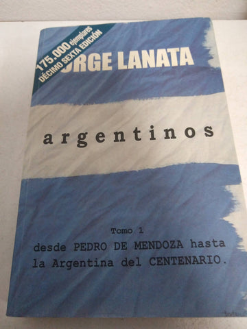 Los argentinos tomo I