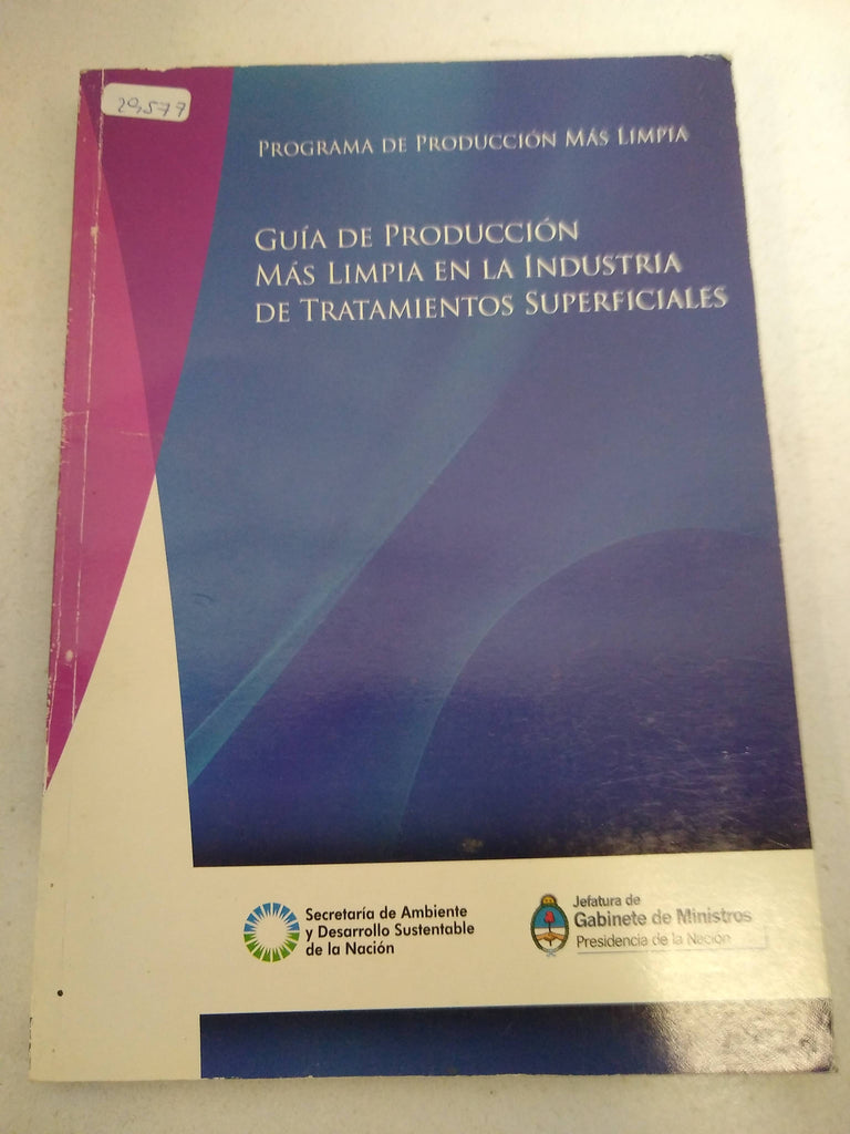 Guia de produccion mas limpia de la industria de tratamientos superficiales