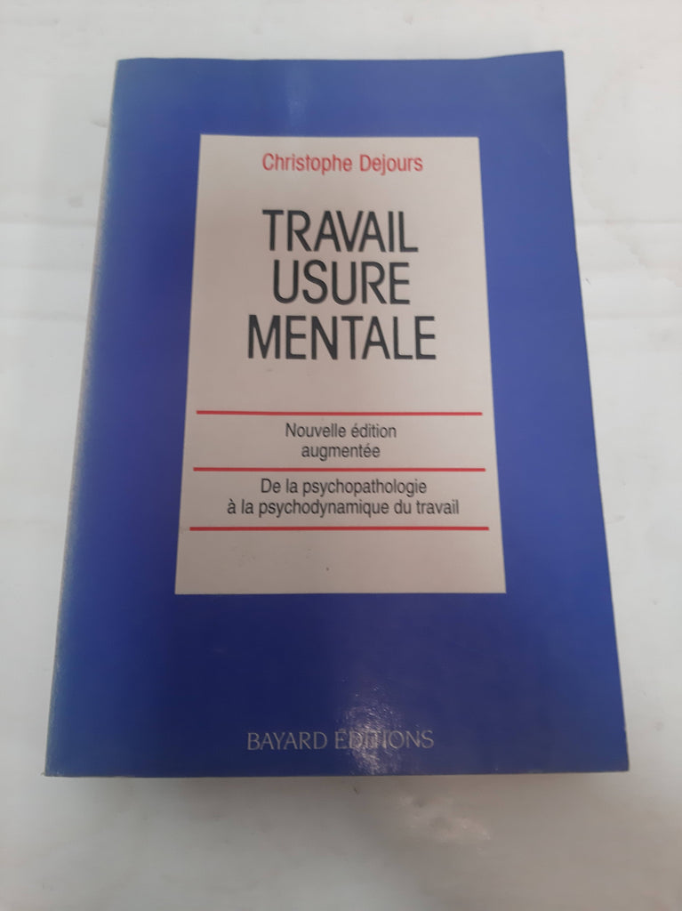 Travail, usure mentale