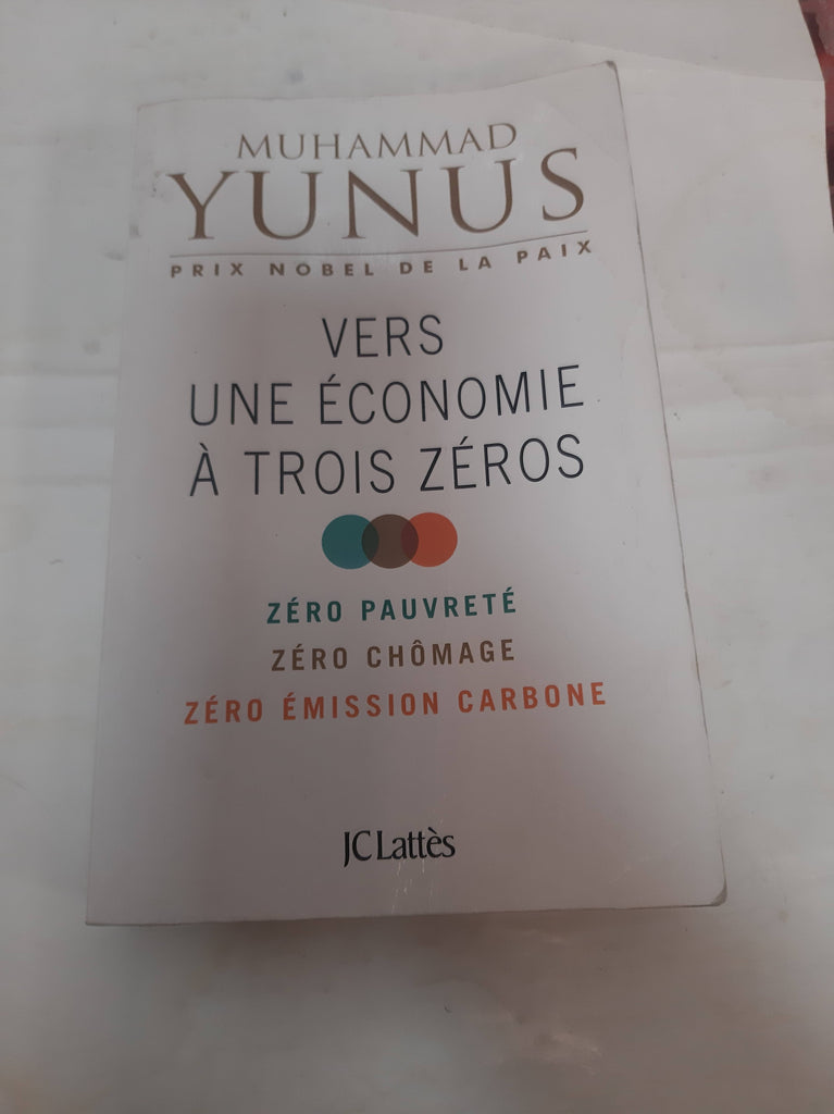 Vers une économie à trois zéros