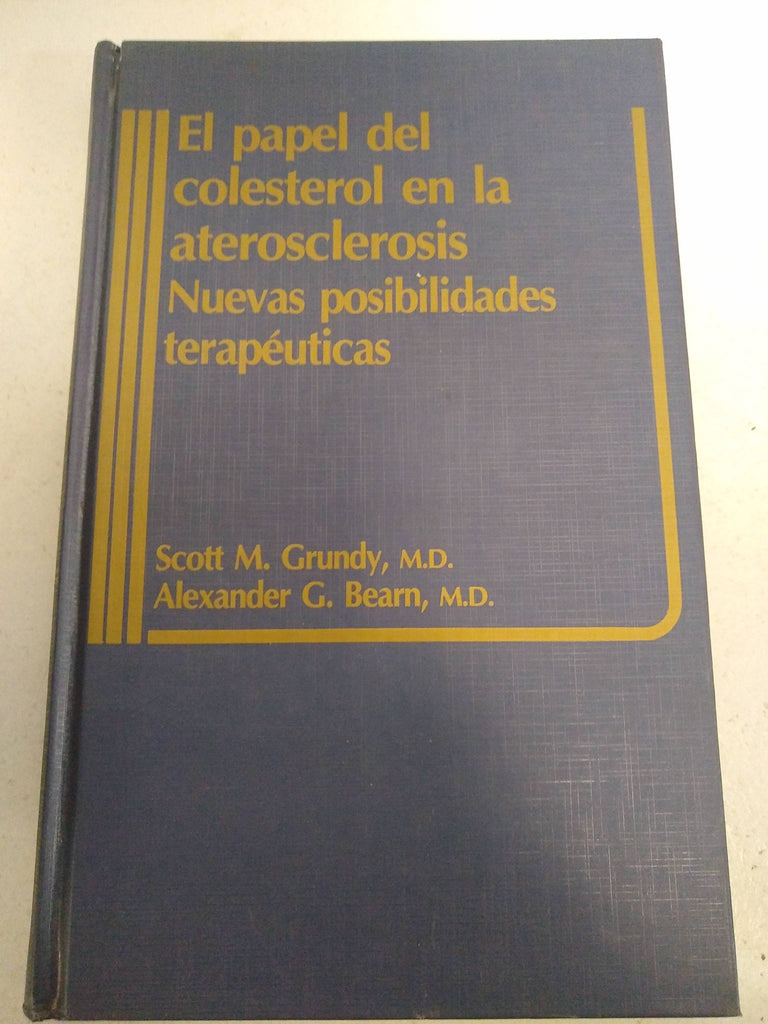 El papel del colesterol en la ateroclerosis