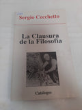 La Clausura de La Filosofia (Spanish Edition)