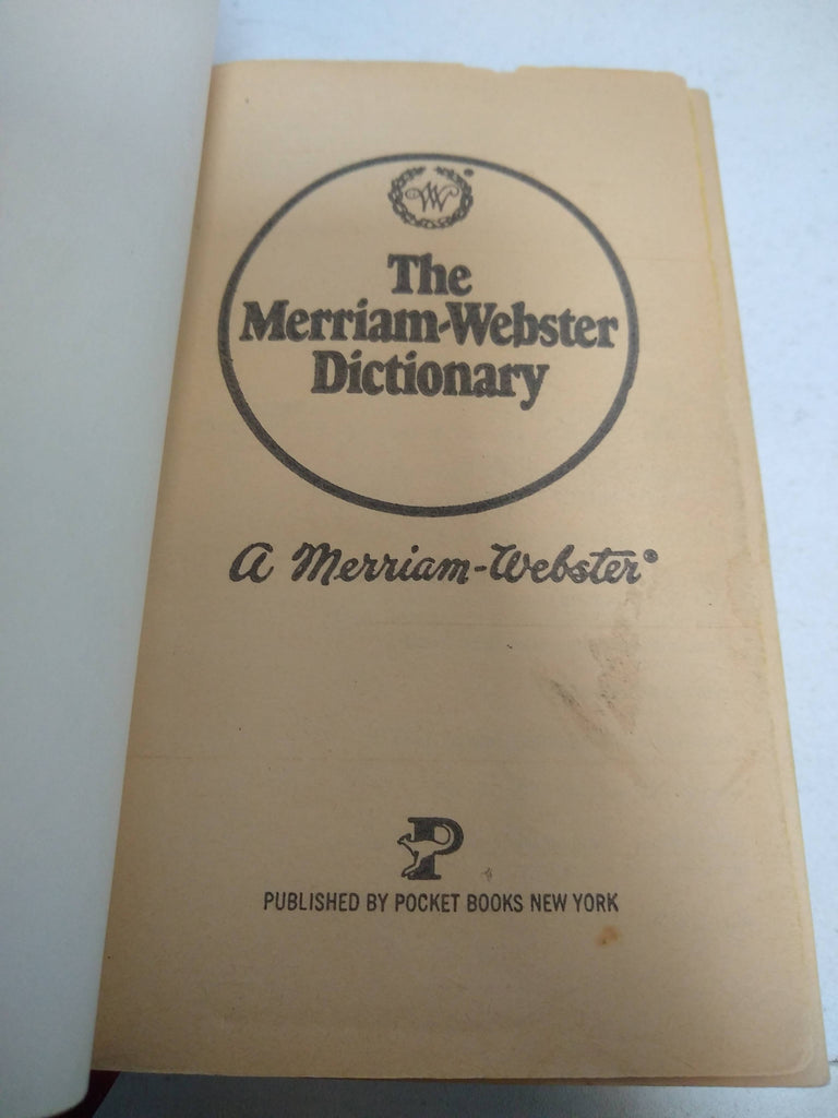 The Merriam -Webster Dictionary