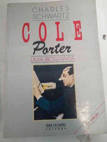 COLE PORTER. Una biografia