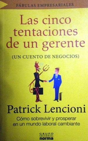 Las Cinco Tentaciones De Un Gerente