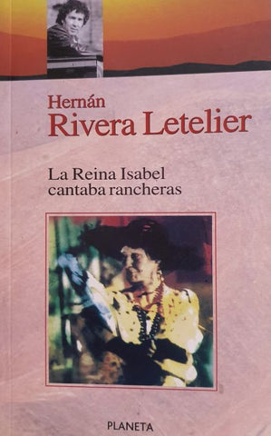 La Reina Isabel Cantaba Rancheras