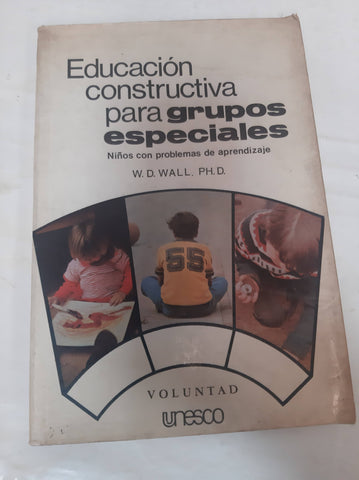 Educacion constructiva para grupos especiales