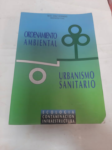 Ordenamiento ambiental - Urbanismo sanitario