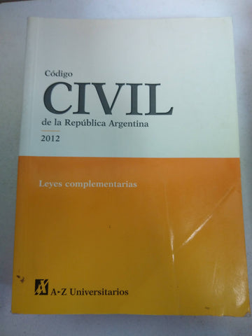 Código civil de la Republica Argentina 2012