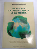 Devolver La Abundancia A La Tierra