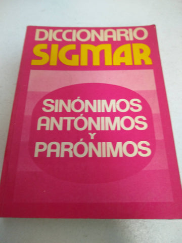 Diccionario Sigmar Sinonimos Antonimos