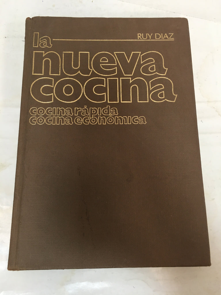 la nueva cocina cocina rapida y economica ruy diaz