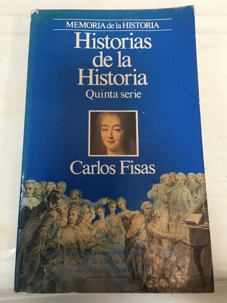 Historias de La Historia - 5 Serie -