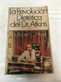 La revolucion dietetica del Dr Atkins