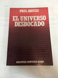 El universo desbocado