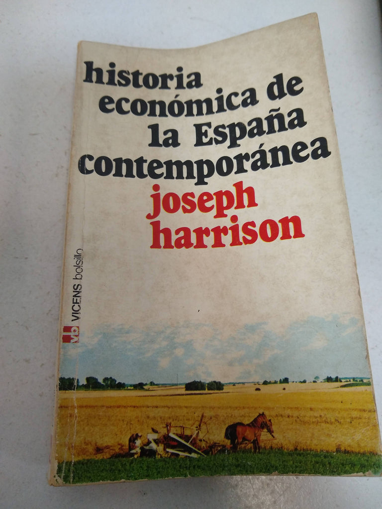 Historia Economica de la Espana Contemporanea