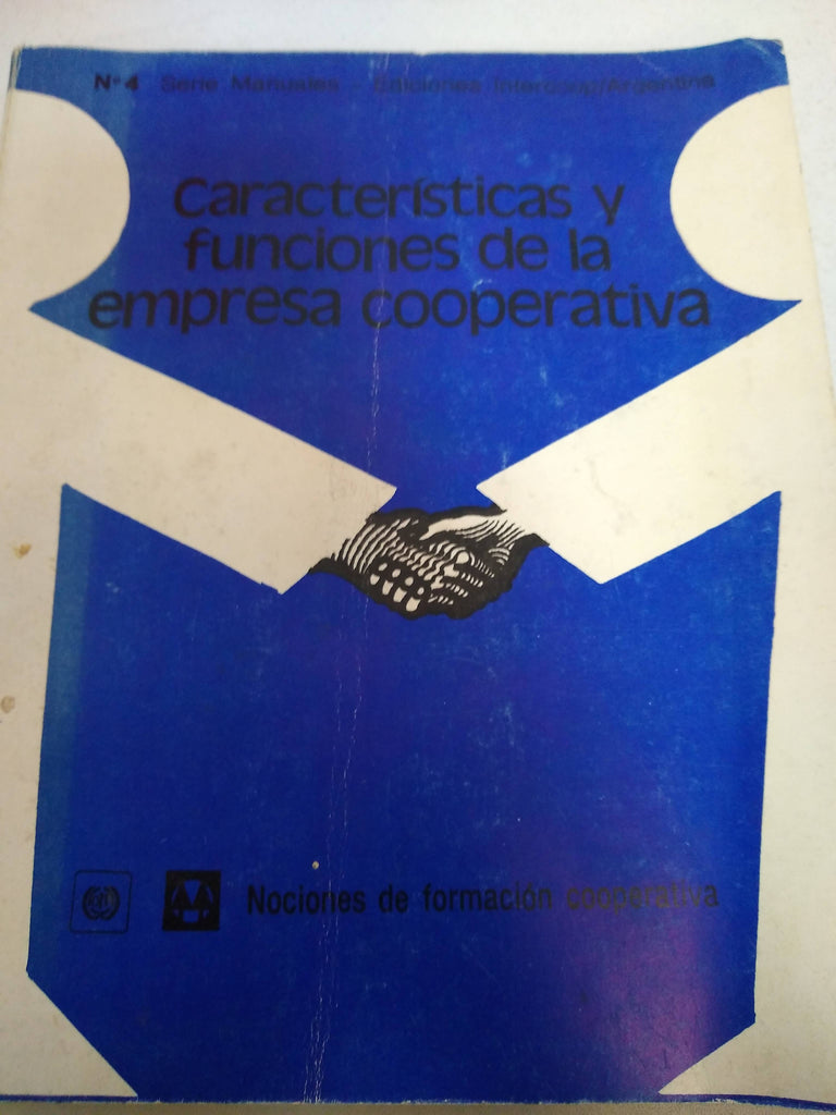 Caracteristicas y funciones de la empresa cooperativa N 4