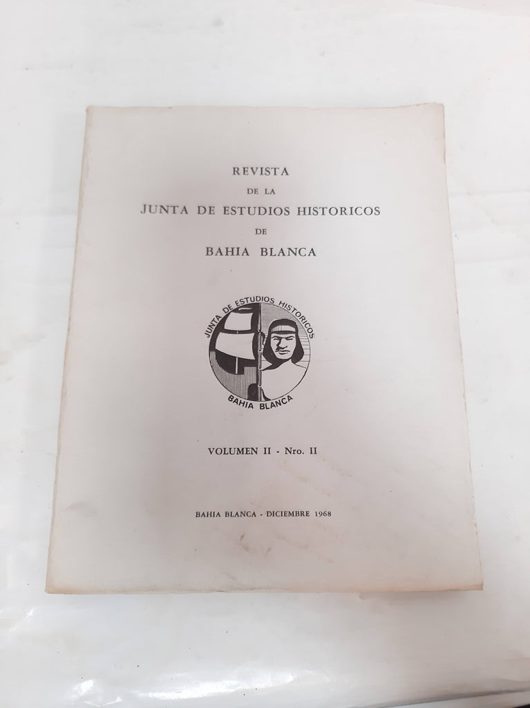 Revista de la junta de estudios historicos de Bahia Blanca Volumen II Nro II