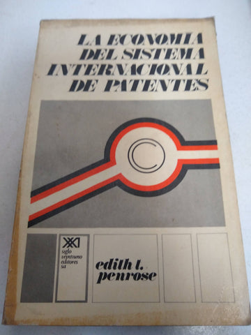 La economía del sistema internacional de patentes