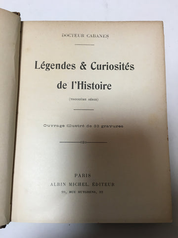 Légendes et curiosités de l'histoire