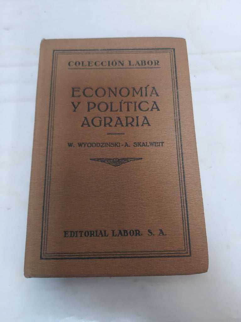 ECONOMIA Y POLITICA AGRARIA