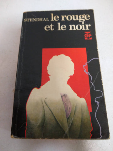 Stendhal: Le Rouge et le Noir (Folio Classique) (French Edition)