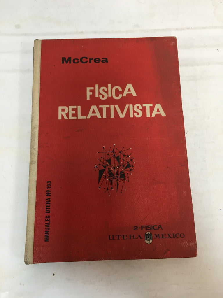 Física. Parte II. Geometría de masas. Dinámica newtoniana y relativista. Oscilaciones y dinámica celeste