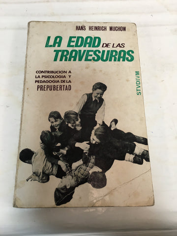 La edad de las travesuras