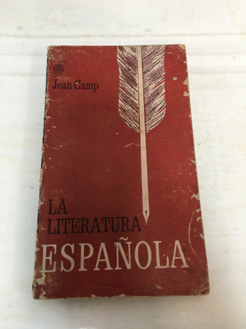 La literatura española desde sus orígenes hasta nuestros días.