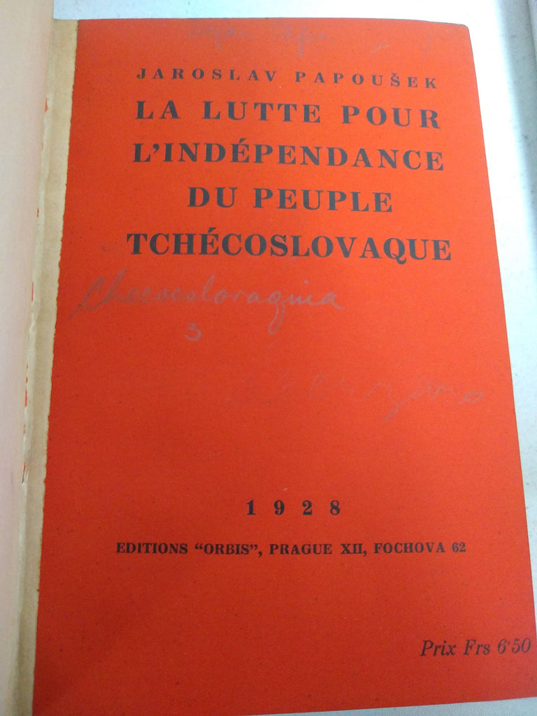 La lutte pour L'independance du peuple Tchécoslovaque