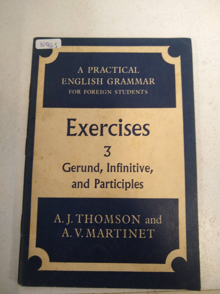 A Practical English Grammar Exercises n°3 - Gerund, Infinitive, and Participles